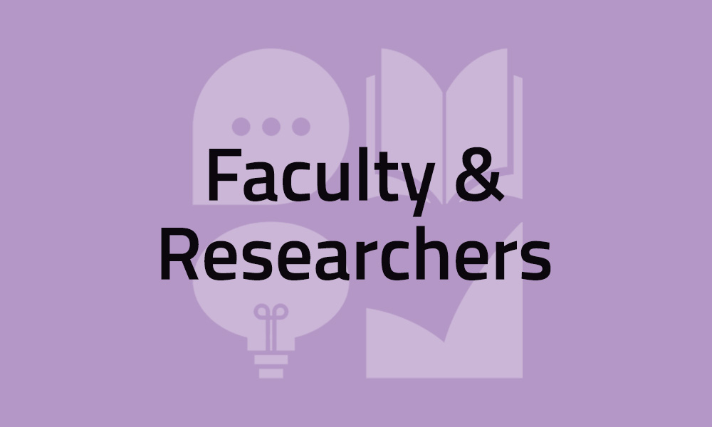 Faculty & Researchers