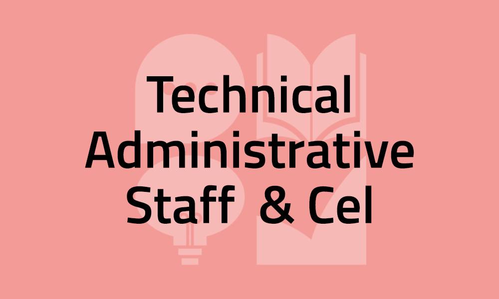 Technical-Administrative Staff & CEL